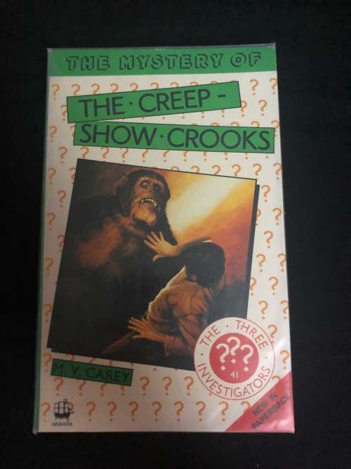 The Mystery of the Creep-Show Crooks. M. V. Carey.