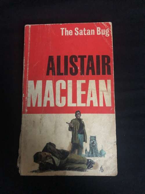 The Satan Bug. Alistair Maclean.