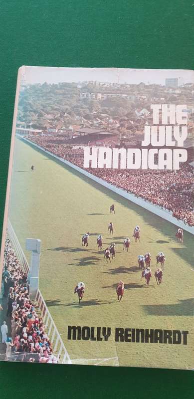 The July Handicap. Molly Reinhardt