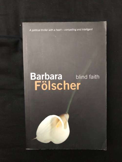 Blind Faith. Barbara Folscher.