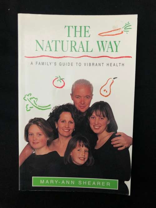 The Natural Way. Mary-Ann Shearer.