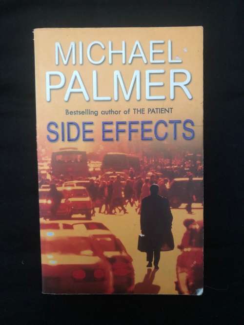 Side Effects. Michael Palmer.