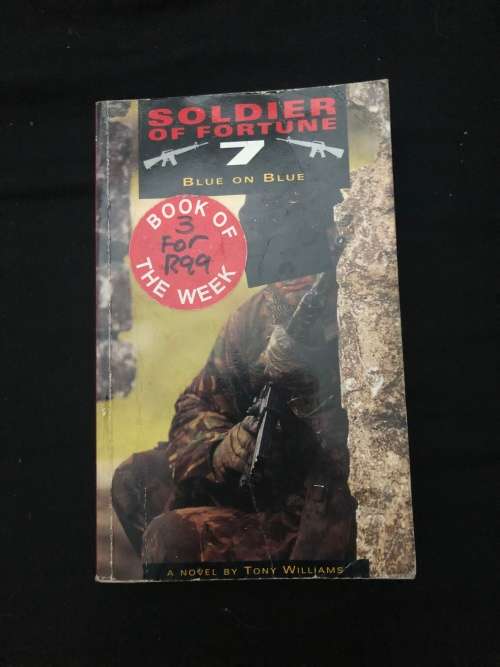 Soldiers of Fortune 7, Blue on Blue. Tony Williams.