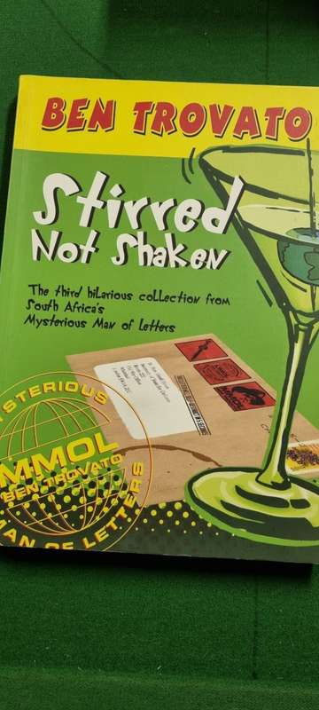 Stirred not shaken. Ben Trovato.
