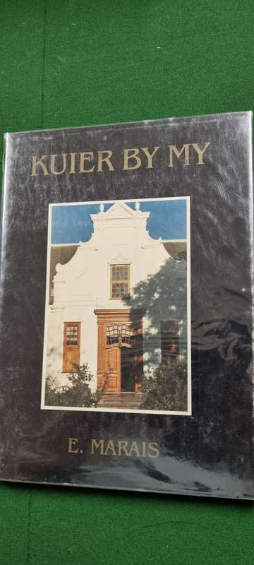 Kuier by my. Die Simondium-Groot-Drakenstein-Vallei - `n beknopte oorsig. E Marais (Geteken)