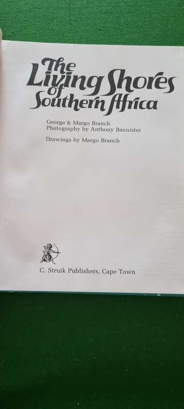 The Living Shores of Southern Africa by Margo and George Branch.