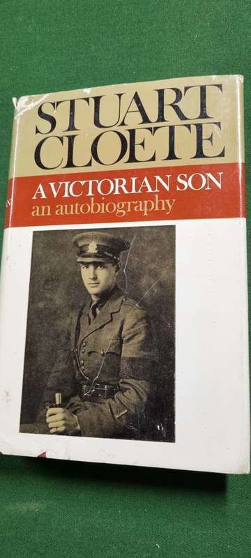 A Victorian Son. An Autobiography. Stuart Cloete.