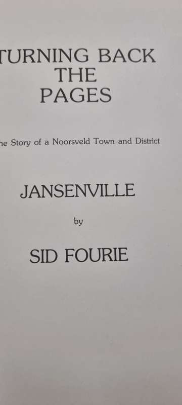 Turning back the pages. Jansenville. Sid Fourie. Signed?