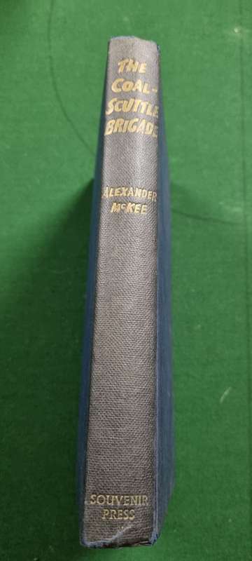 The Coal-Scuttle Brigade. Alexander McKee