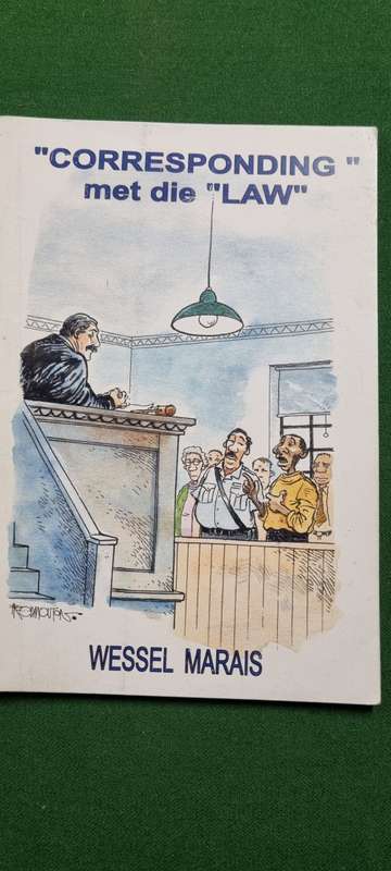 `Corresponding` met die `Law`. Wessel Marais. (Geteken)
