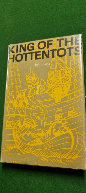 King of the Hottentots. John Cope.