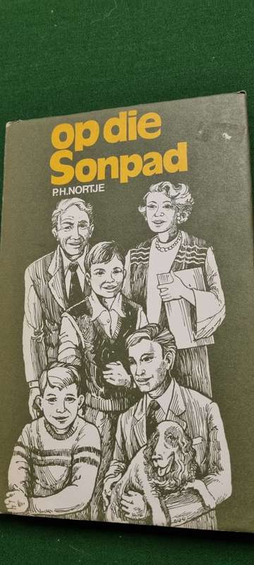 Op die Sonpad. P. H. Nortje.
