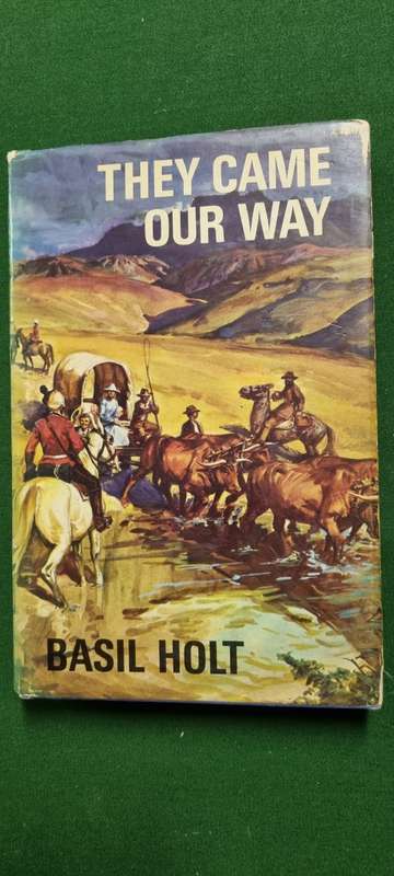 They came our way. Basil Holt.