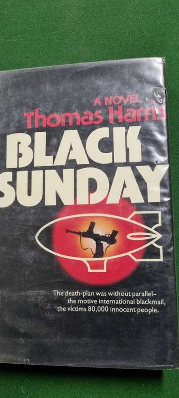 Black Sunday. A Novel. Thomas Harris.