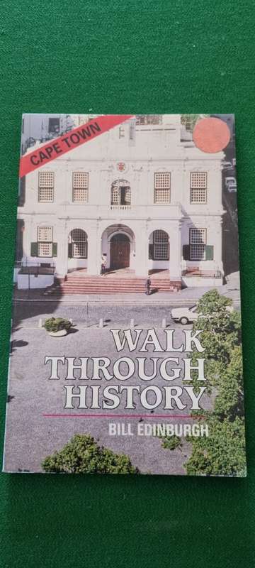 Cape Town. Walk through history. Bill Edinburgh.