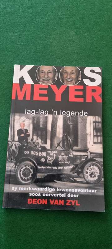 Koos Meyer. lag-lag `n legende. Deon Van Zyl