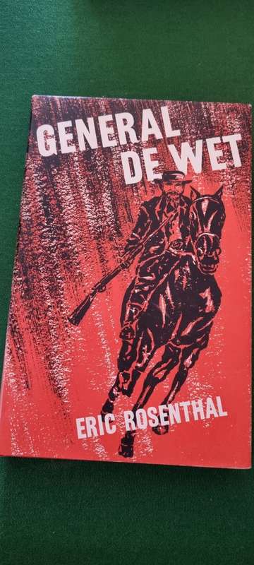 General De Wet. Eric Rosenthal.