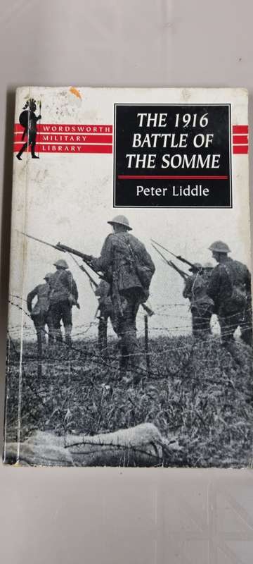 The 1916 Battle of the Somme. A reappraisal. Peter Liddle
