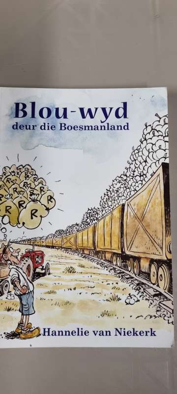 Blou-wyd deur die Boesmanland. Hannelie van Niekerk.