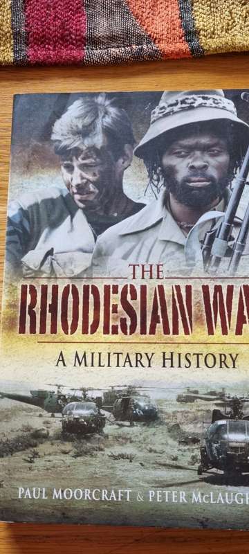 The Rhodesian War. A military history. Paul Moorcraft, Peter McLaughlin.