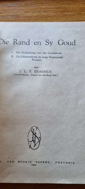 Die Rand en sy Goud. JLP Erasmus.