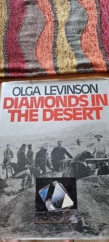 Diamonds in the desert. The story of August Stauch and his times. Olga Levinson.