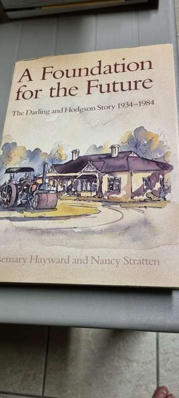A Foundation for the future. (Darling and Hodgson) 1934-84. Rosemay Hayward, Nancy Stratten