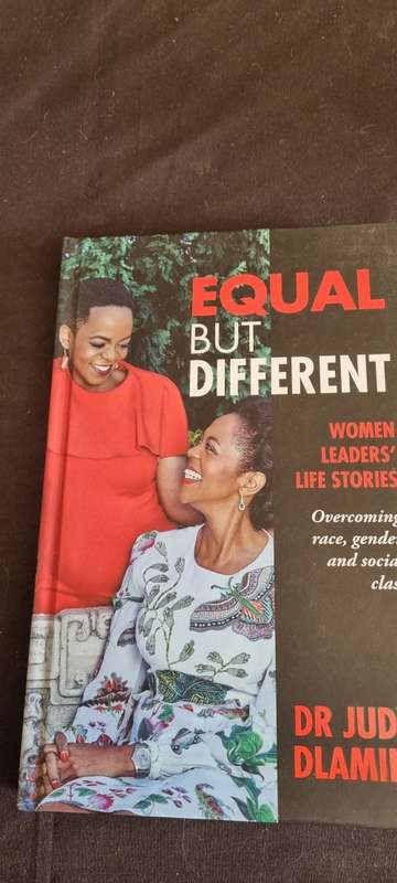 Equal but different. Women Leaders`Life Stories. Dr Judy Dlamini (SIGNED)