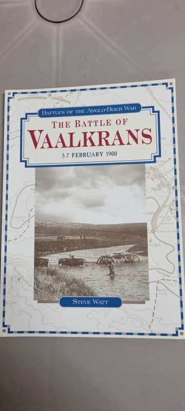 The Battle of Vaalkrans. 5- 7 February 1900. Steve Watt.