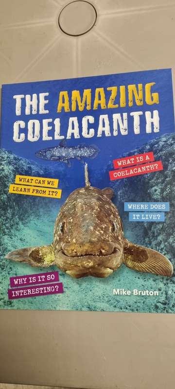 The Amazing Coelacanth. Mike Bruton.