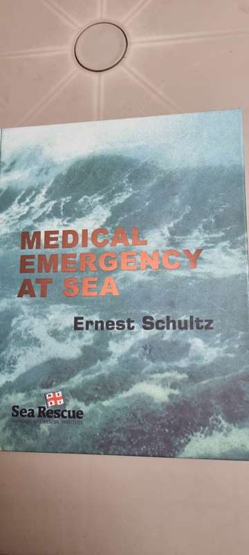 Medical Emergency at sea. Ernest Schultz.