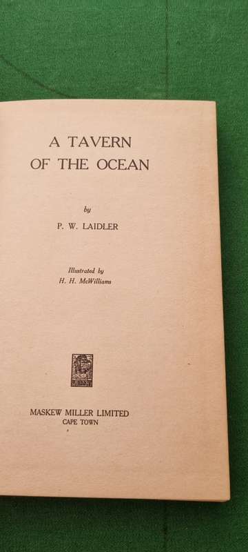 A Tavern of the Ocean. P. W. Laidler.
