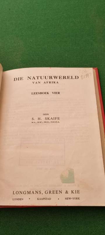 Die Natuurwereld van Afrika. Leesboek vier. S. H. Skaife.