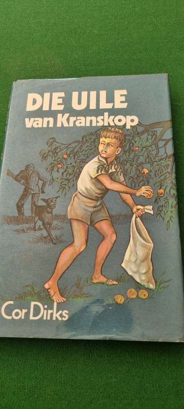 Die uile van Kranskop. Cor Dirks.