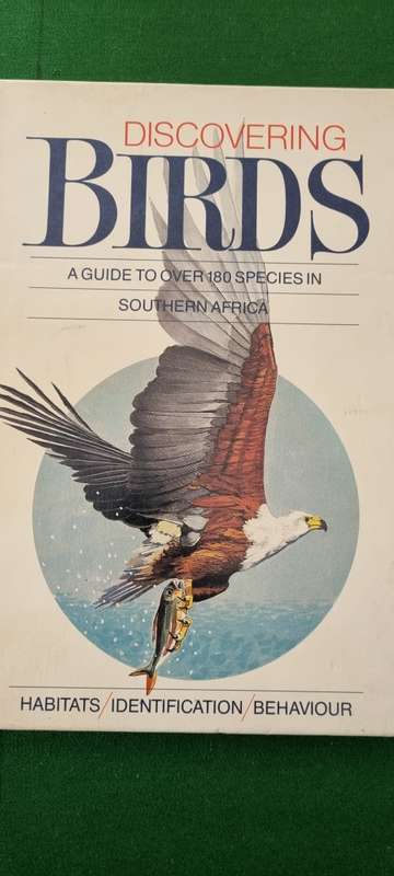 Discovering Birds. >180 species in Southern Africa. Aldo Berruti, Illustr. Maggie Newman.
