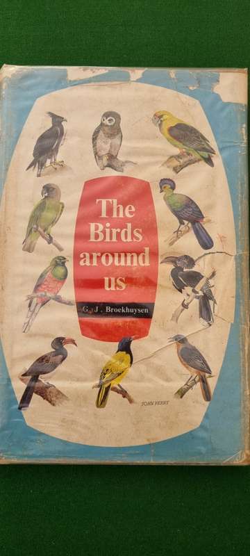 The birds around us. GJ Broekhuysen.