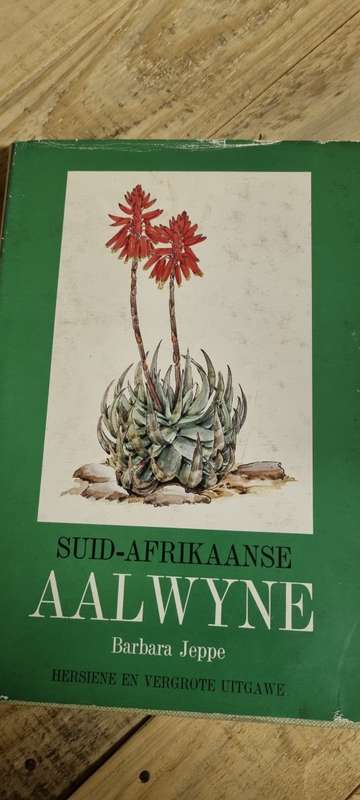 Suid-Afrikaanse Aalwyne. Barbara Jeppe. Hersiene en vergrote uitgawe.
