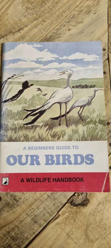 A beginner`s guide to Our Birds. Jo Oliver. A Wildlife Handbook.