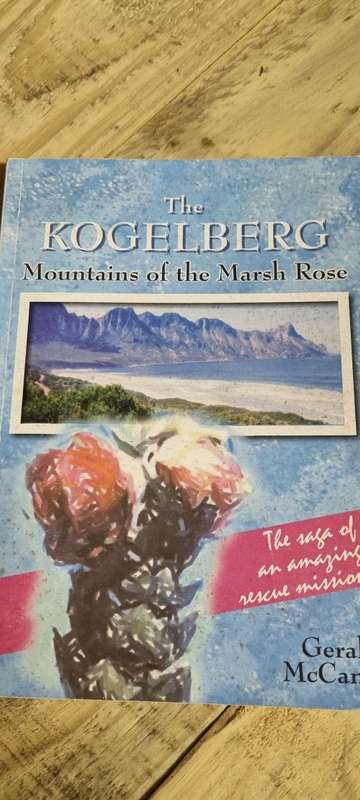 The Kogelberg. Mountains of The Marsh Rose. Gerald McCann SIGNED.