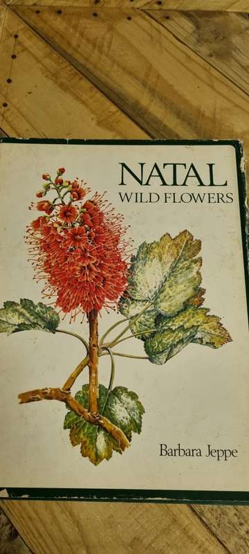 Natal Wild Flowers. Barbara Jeppe.