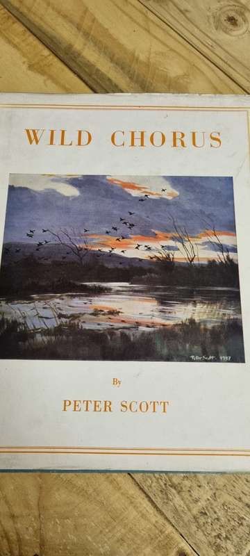 Wild Chorus. Peter Scott.
