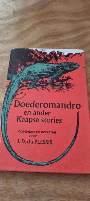 Doederomandro en ander Kaapse stories. I. D. du Plessis.