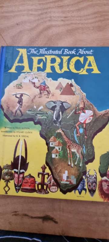 The Illustrated Book about Africa. Felix Sutton. Illustr, HB Vestal.