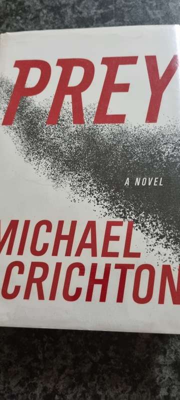 Prey. A novel. Michael Crighton