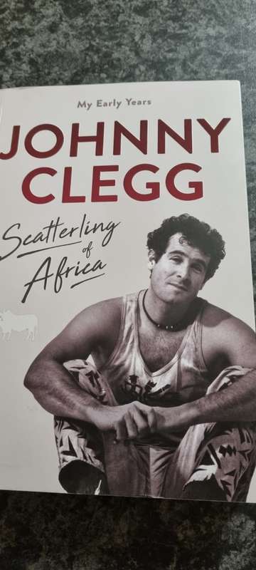 Scatterling of Africa. My early years. Johnny Clegg.