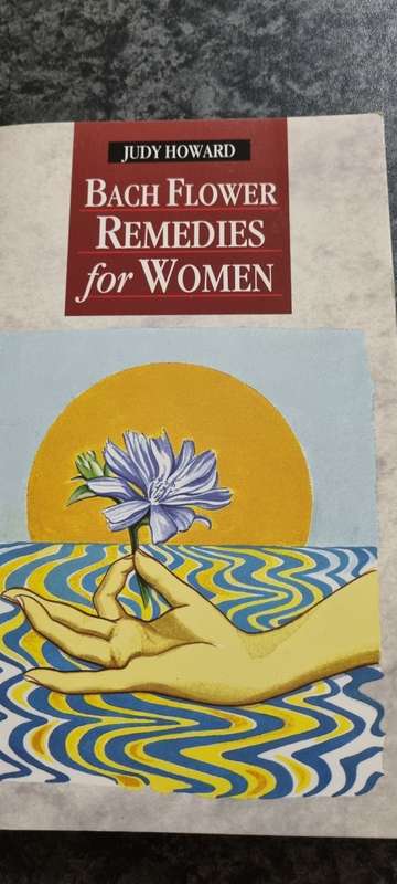 Bach Flower Remedies for Women. Judy Howard.
