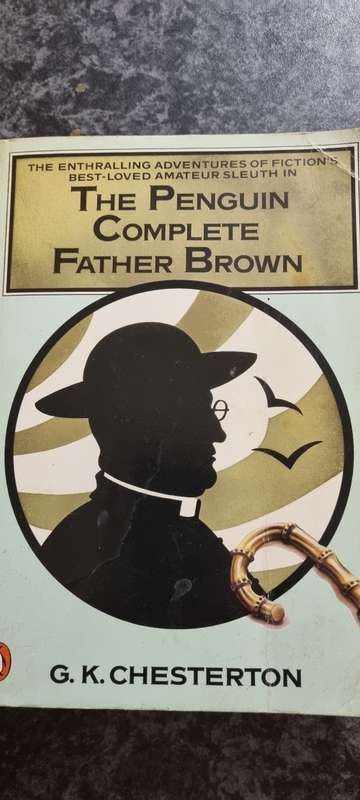 The Penguin Complete Father Brown. GK Chesterton.
