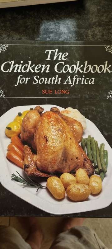 The Chicken Cookbook for South Africa. Sue Long.