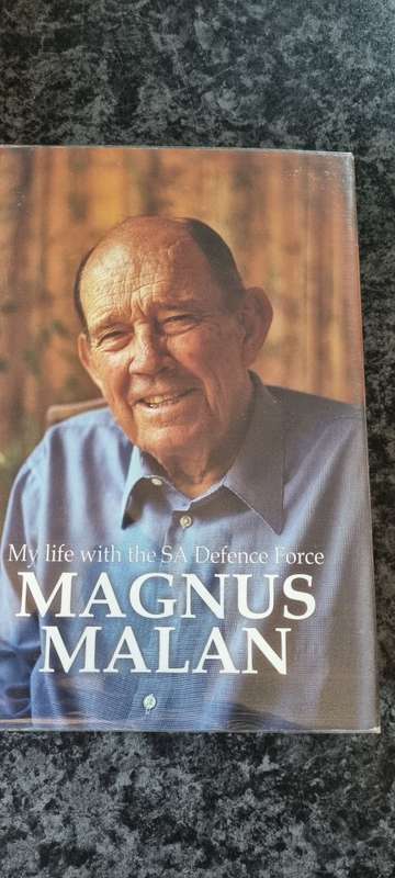 My life with the South African Defence Force. Magnus Malan.