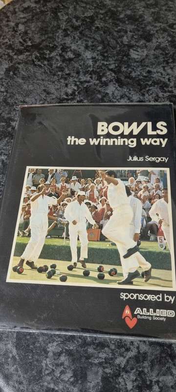 Bowls the winning way. Julius Sergay.